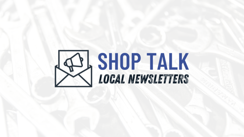 Shop Talk Local Newsletters