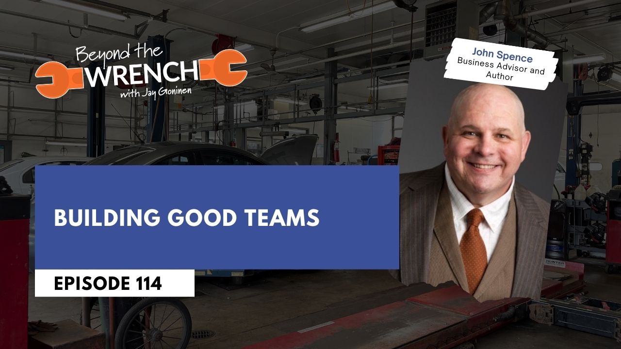 Building Good Teams ft. John Spence, Business Advisor and Author