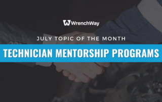 WrenchWay announces new topic of the month for July: Technician mentorship programs