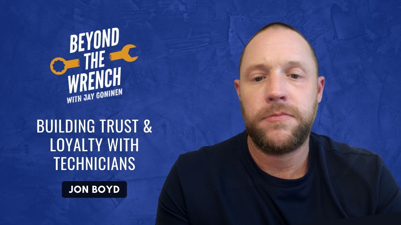 Building Trust & Loyalty with Technicians