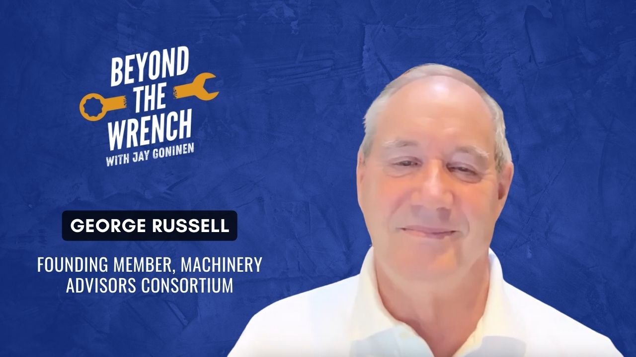 George Russell, Founding Member, Machinery Advisors Consortium