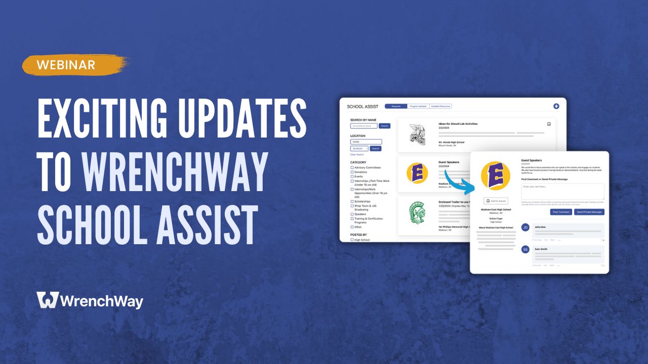 Exciting Updates to WrenchWay School Assist