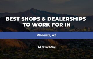 Best Shops & Dealerships to Work For in Phoenix