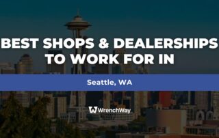 Best Shops & Dealerships to Work For in Seattle